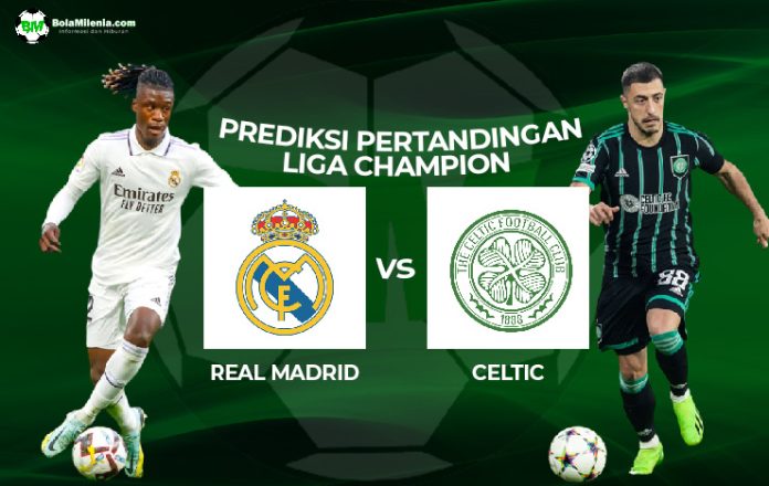 Prediksi Real Madrid vs Celtic: Harusnya Mudah