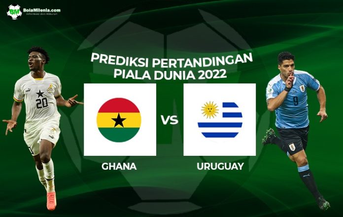Prediksi Ghana vs Uruguay