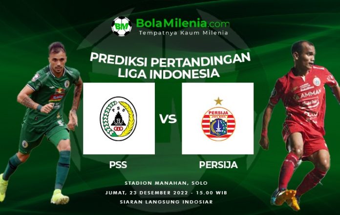 Prediksi PSS vs Persija Liga 1 2022-23 - BolaMilenia