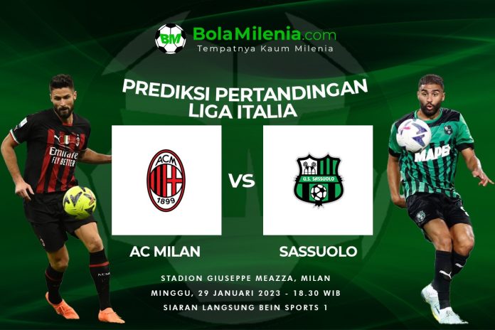 Prediksi AC Milan vs Sassuolo Liga Italia - BolaMilenia