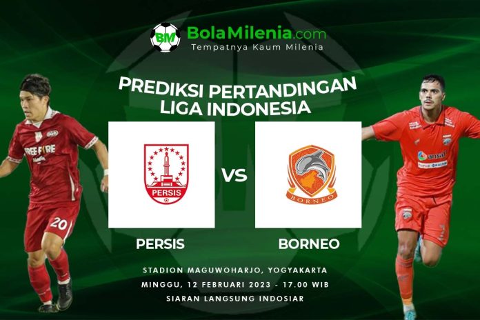 Prediksi Persis Solo Vs Borneo FC, Minggu 12 Februari 2023