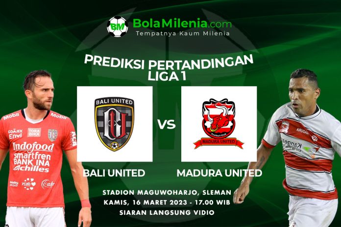 Prediksi Bali United vs Madura United, 16 Maret 2023